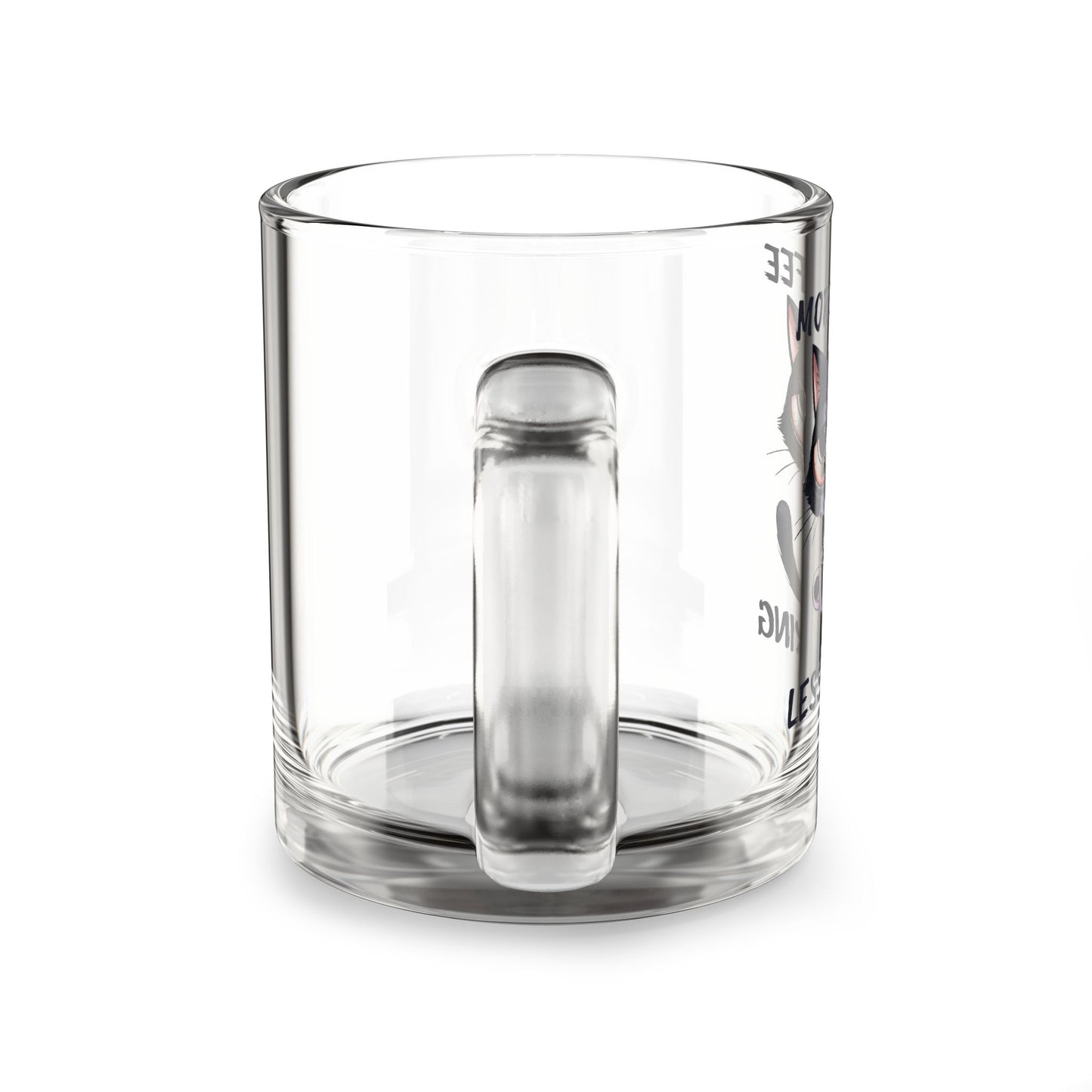 Funny Cat Glass Mug - 10oz, Perfect for Coffee Lovers