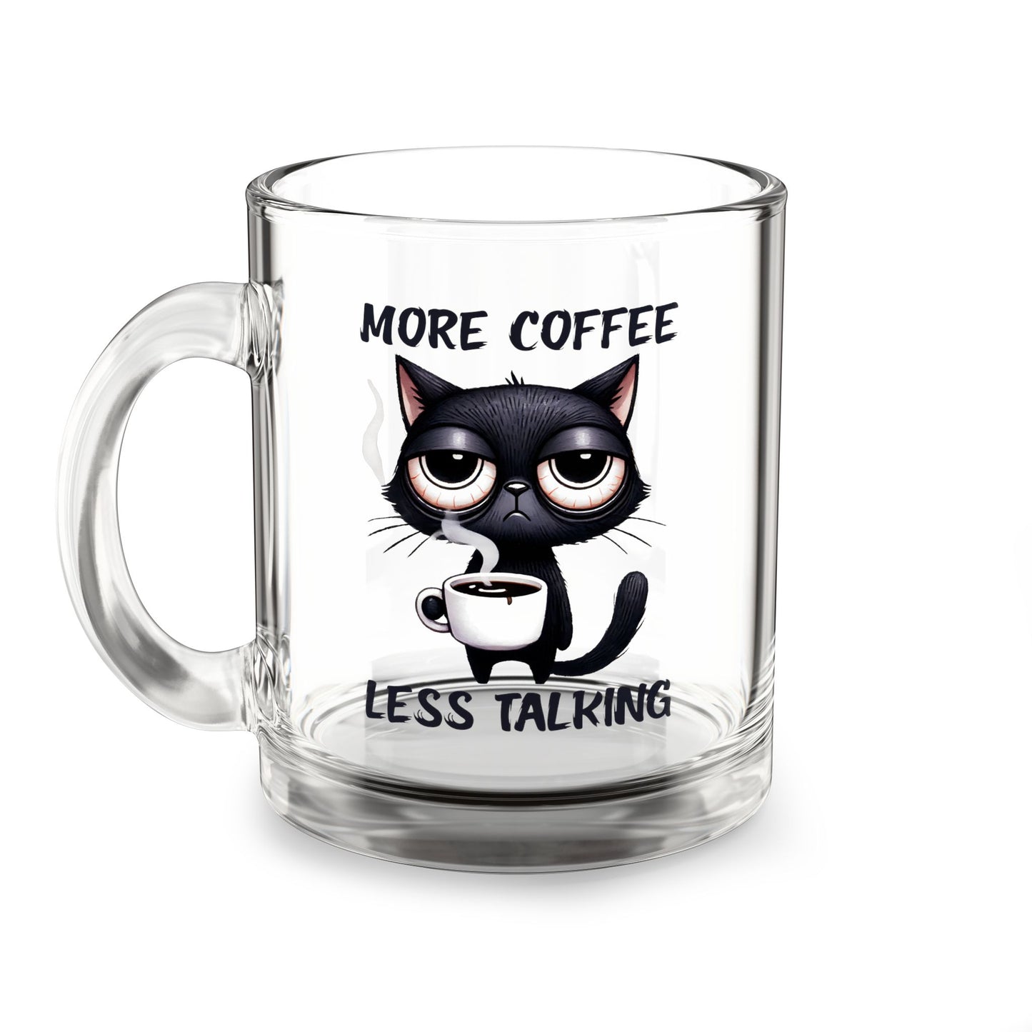 Funny Cat Glass Mug - 10oz, Perfect for Coffee Lovers