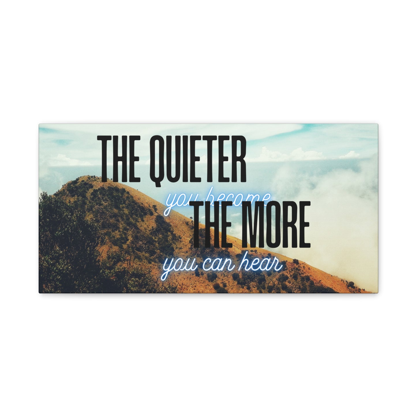 Mindfulness Wall Art – Inspirational Quote Print “The Quieter You Become, The More You Can Hear” – Zen Decor for Meditation, Office, or Yoga Room