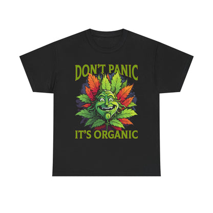 Don't Panic It's Organic Unisex Heavy Cotton Tee - Fun & Eco-Friendly Shirt