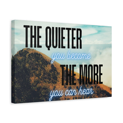 Mindfulness Wall Art – Inspirational Quote Print “The Quieter You Become, The More You Can Hear” – Zen Decor for Meditation, Office, or Yoga Room
