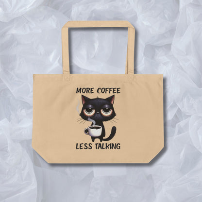 Large Eco Tote - More Coffee Less Talking Cat Design