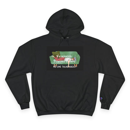 Champion Dad Hoodie – 'Fatherhood: Powered by Naps No One Talks About'" | Funny Father's Day Sweatshirt