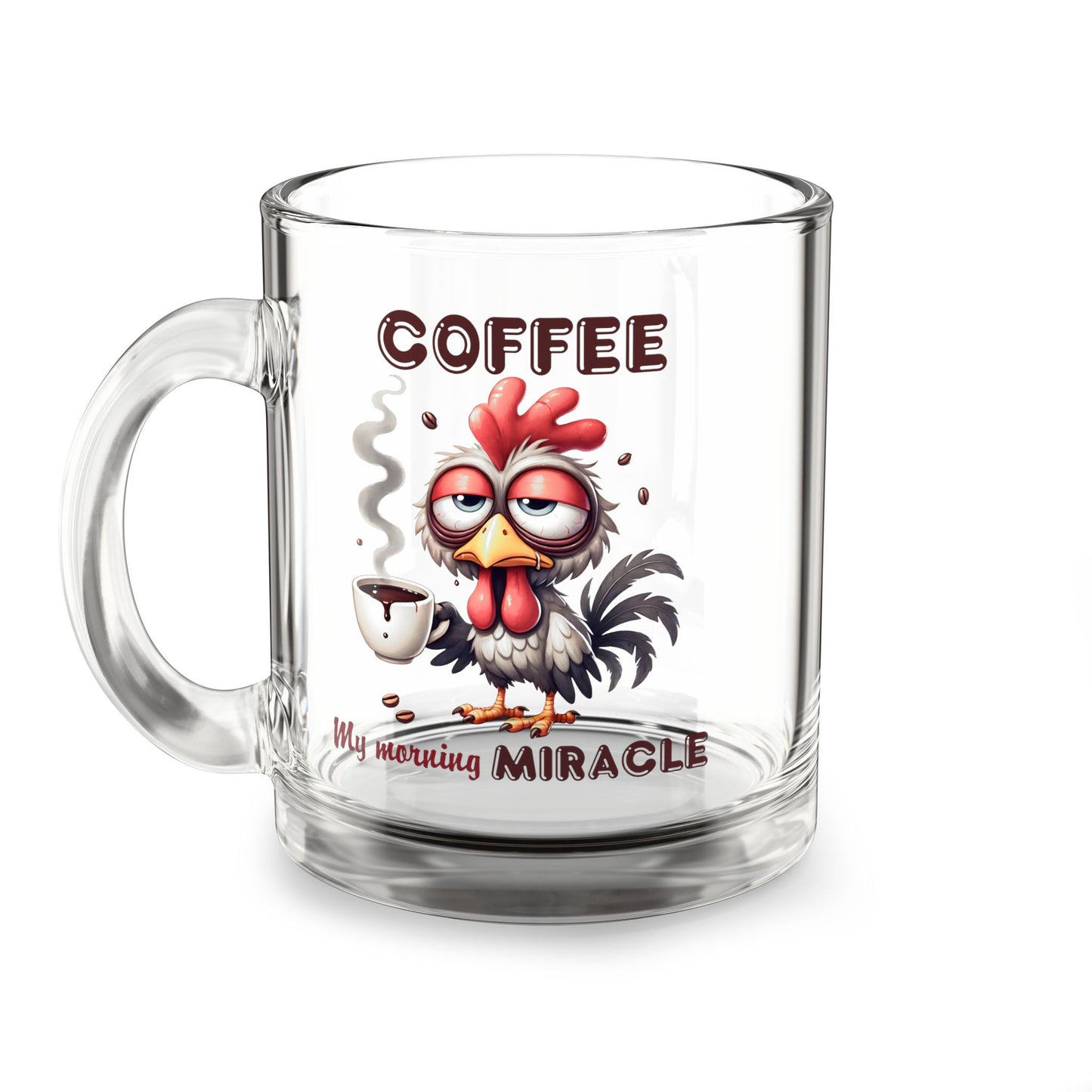 ☕ "My Morning Miracle" – Funny 10oz Glass Coffee Mug