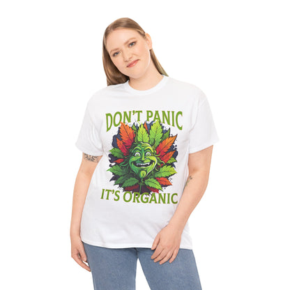 Don't Panic It's Organic Unisex Heavy Cotton Tee - Fun & Eco-Friendly Shirt